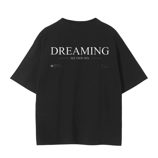 DREAMING T-Shirt