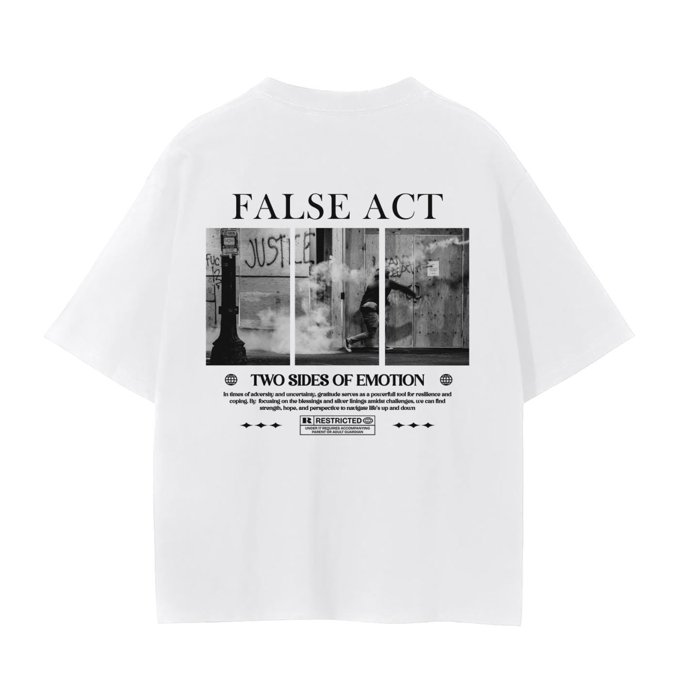 False Act T-Shirt